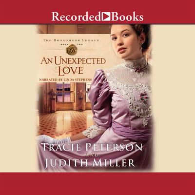 Unexpected Love, An Audiobook, by Tracie Peterson