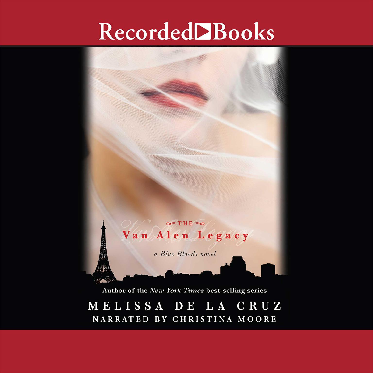 The Van Alen Legacy Audiobook, by Melissa de la Cruz