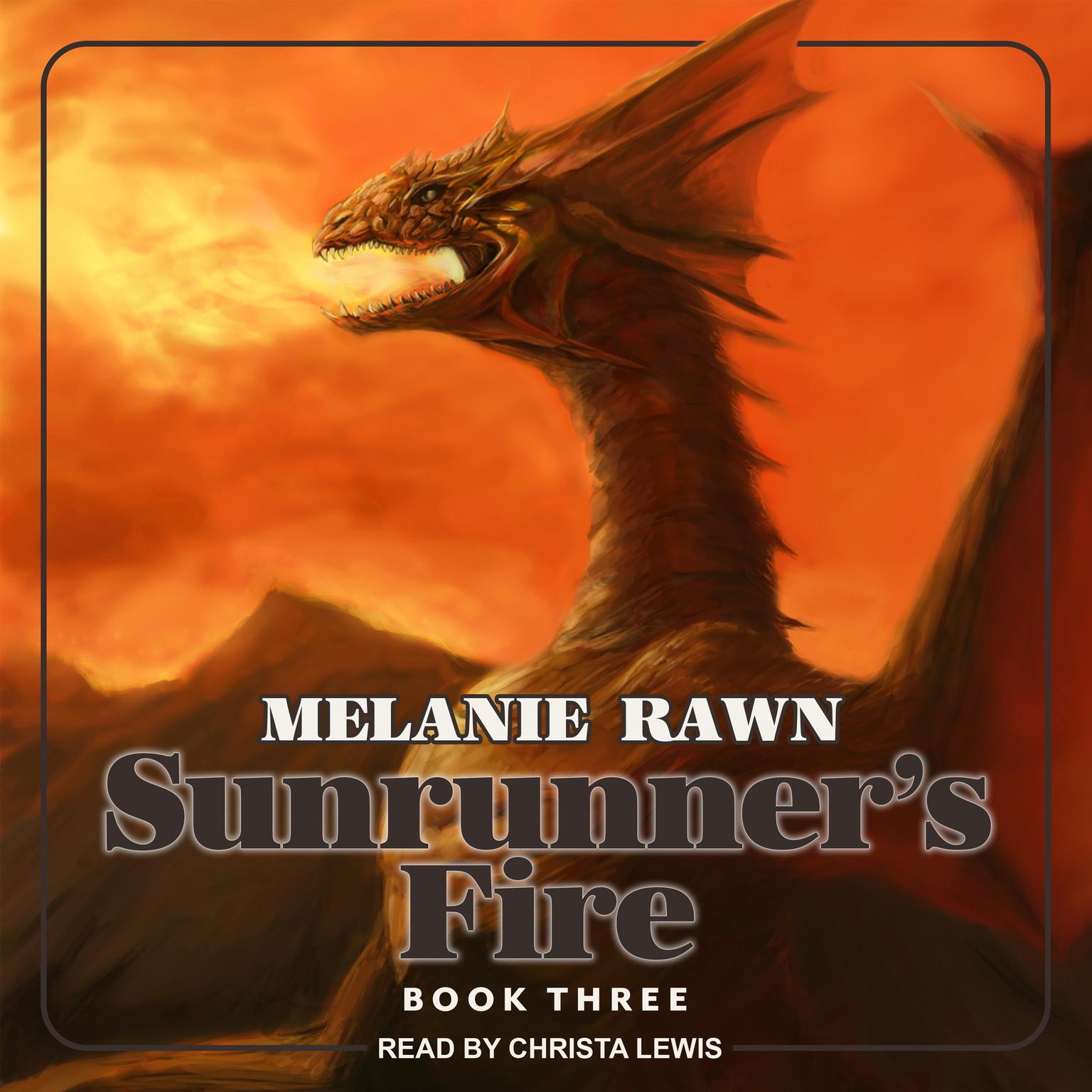 Sunrunner’s Fire Audiobook, by Melanie Rawn