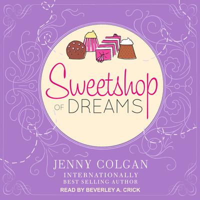 Sweetshop of Dreams Audiobook, by 