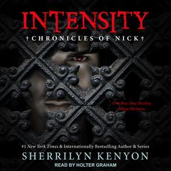 Intensity: Chronicles of Nick Audiobook, by Sherrilyn Kenyon