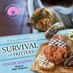 Survival of the Fritters Audiobook, by Ginger Bolton