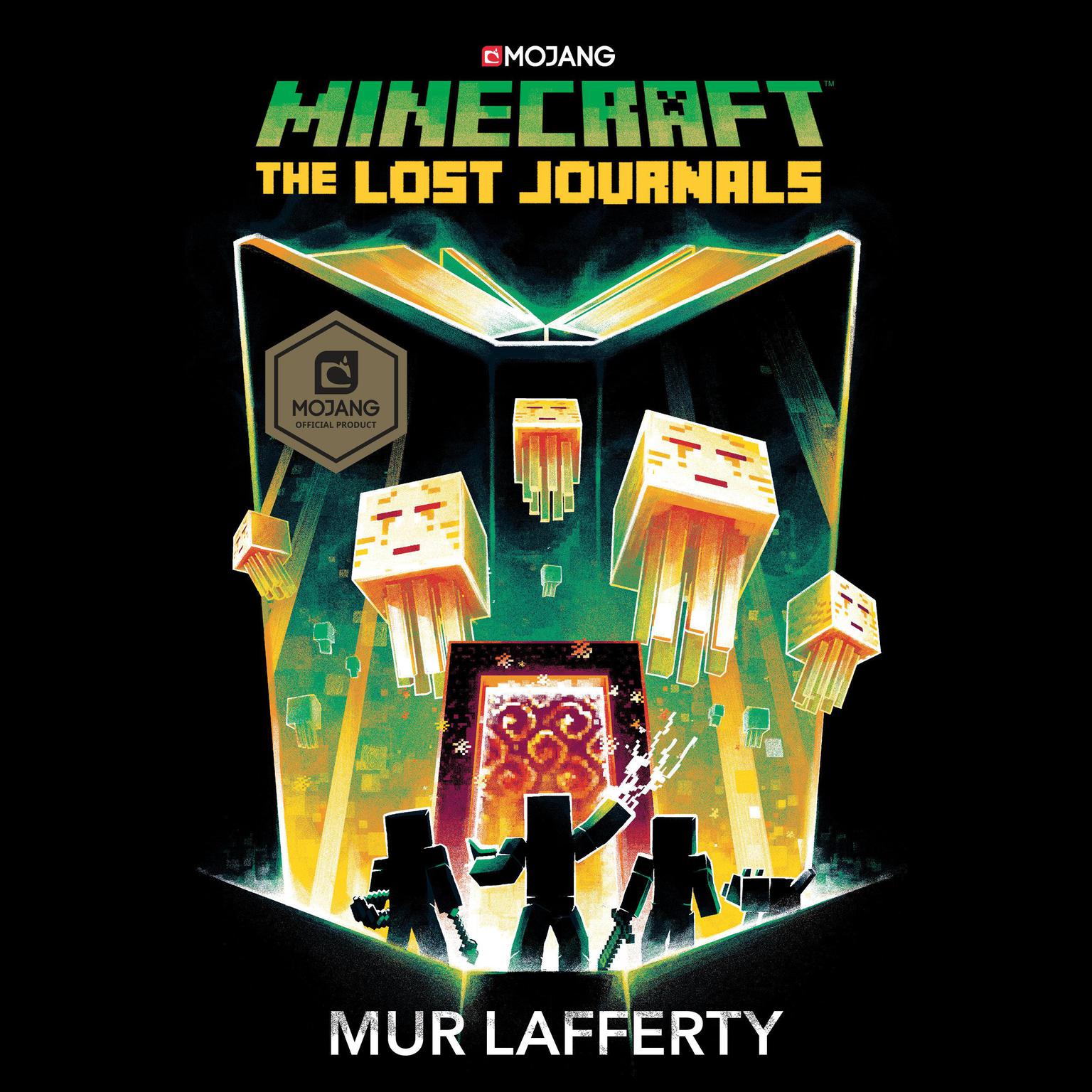 Minecraft: The Lost Journals: An Official Minecraft Novel Audiobook, by Mur Lafferty