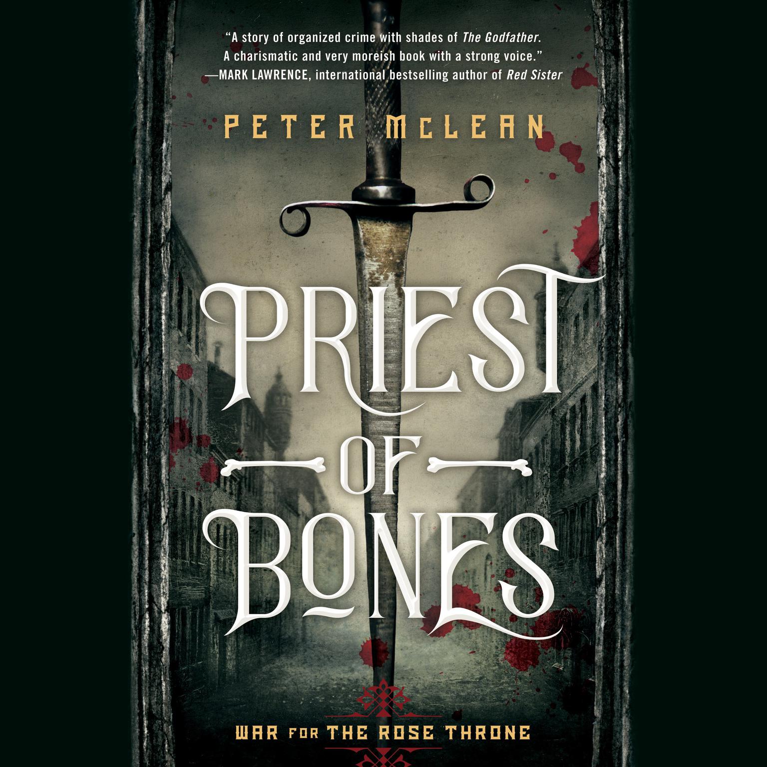 Priest of Bones Audiobook, by Peter McLean
