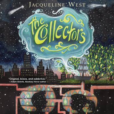 The Collectors Audiobook, by Jacqueline West