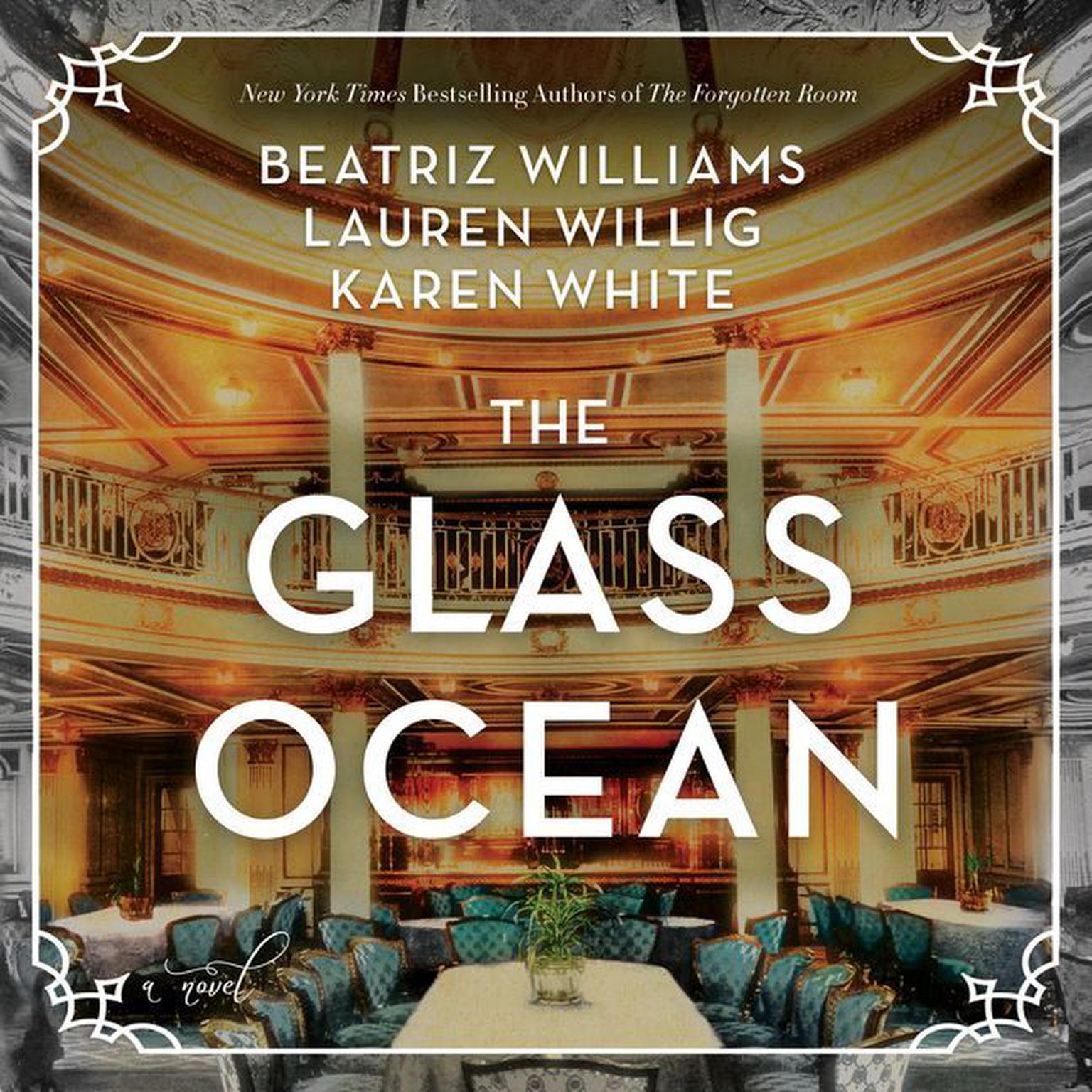 The Glass Ocean: A Novel Audiobook, by Karen White