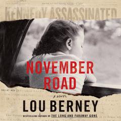 November Road: A Novel Audiobook, by Lou Berney