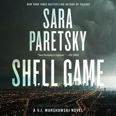 Shell Game: A V.I. Warshawski Novel Audiobook, by Sara Paretsky