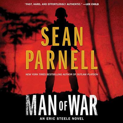 Man of War: An Eric Steele Novel Audiobook, by Sean Parnell