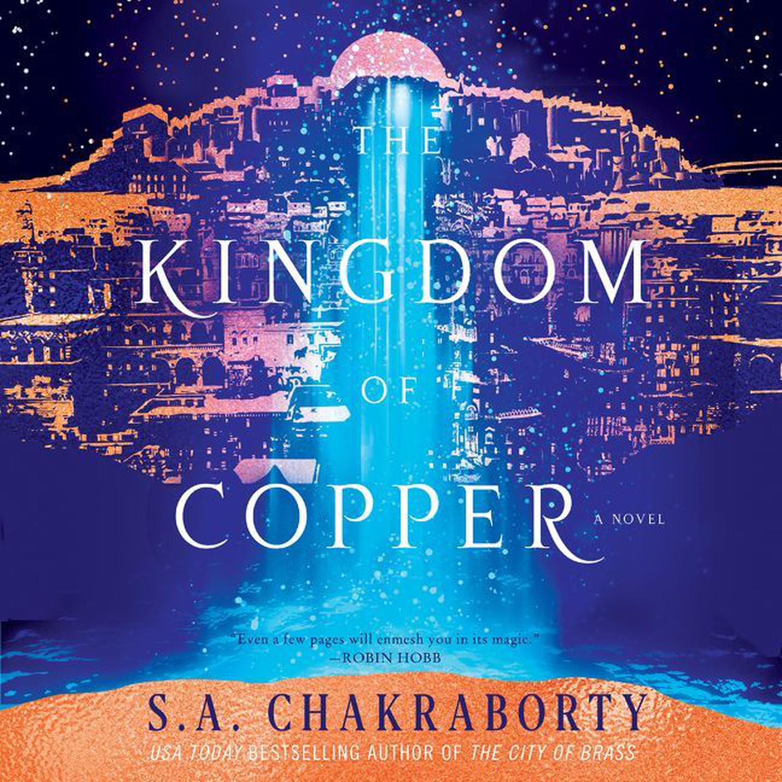The Kingdom of Copper: A Novel Audiobook, by S. A. Chakraborty