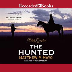 Ralph Compton The Hunted Audiobook, by 
