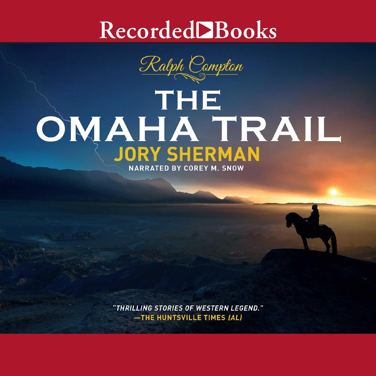 Ralph Compton The Omaha Trail Audiobook, by Ralph Compton