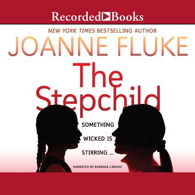 The Stepchild Audiobook, by Joanne Fluke