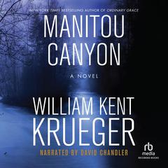 Manitou Canyon: A Novel Audiobook, by 