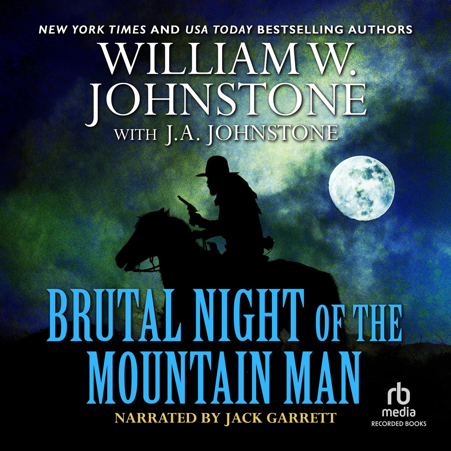 Brutal Night of the Mountain Man Audiobook, by William W. Johnstone