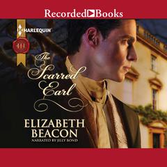 The Scarred Earl Audiobook, by Elizabeth Beacon