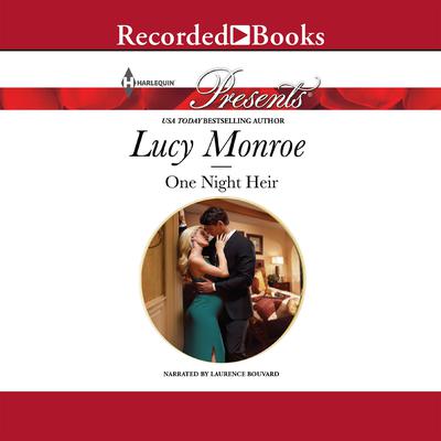 One Night Heir Audiobook, by Lucy Monroe