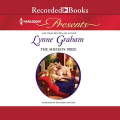 The Sheikhs Prize Audiobook, by Lynne Graham