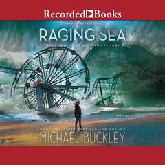 Raging Sea Audiobook, by Michael Buckley