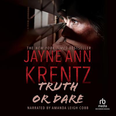 Truth or Dare Audiobook, by Jayne Ann Krentz