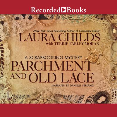 Parchment and Old Lace Audiobook, by Laura Childs