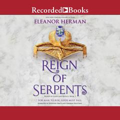 Reign of Serpents Audiobook, by Eleanor Herman