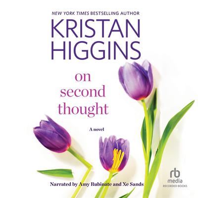 On Second Thought Audiobook, by Kristan Higgins