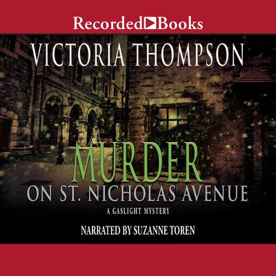 Murder on St. Nicholas Avenue Audiobook, by Victoria Thompson