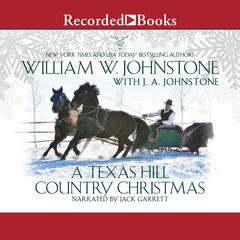 A Texas Hill Country Christmas Audiobook, by J. A. Johnstone
