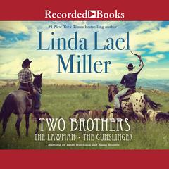 Two Brothers Audiobook, by Linda Lael Miller