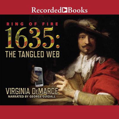 1635: The Tangled Web Audiobook, by Virginia DeMarce