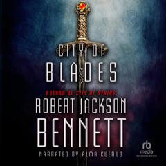 City of Blades Audiobook, by Robert Jackson Bennett