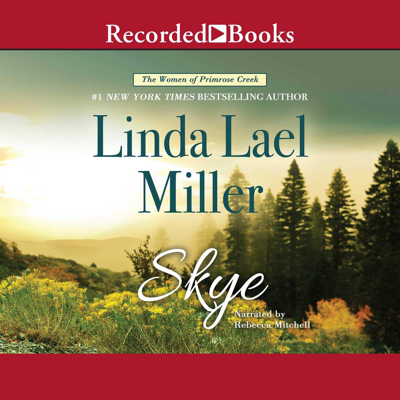Skye Audiobook, by Linda Lael Miller