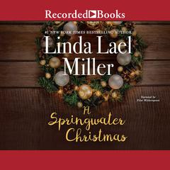 Springwater Christmas Audiobook, by Linda Lael Miller