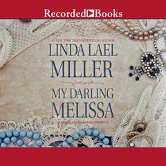 My Darling Melissa Audiobook, by Linda Lael Miller