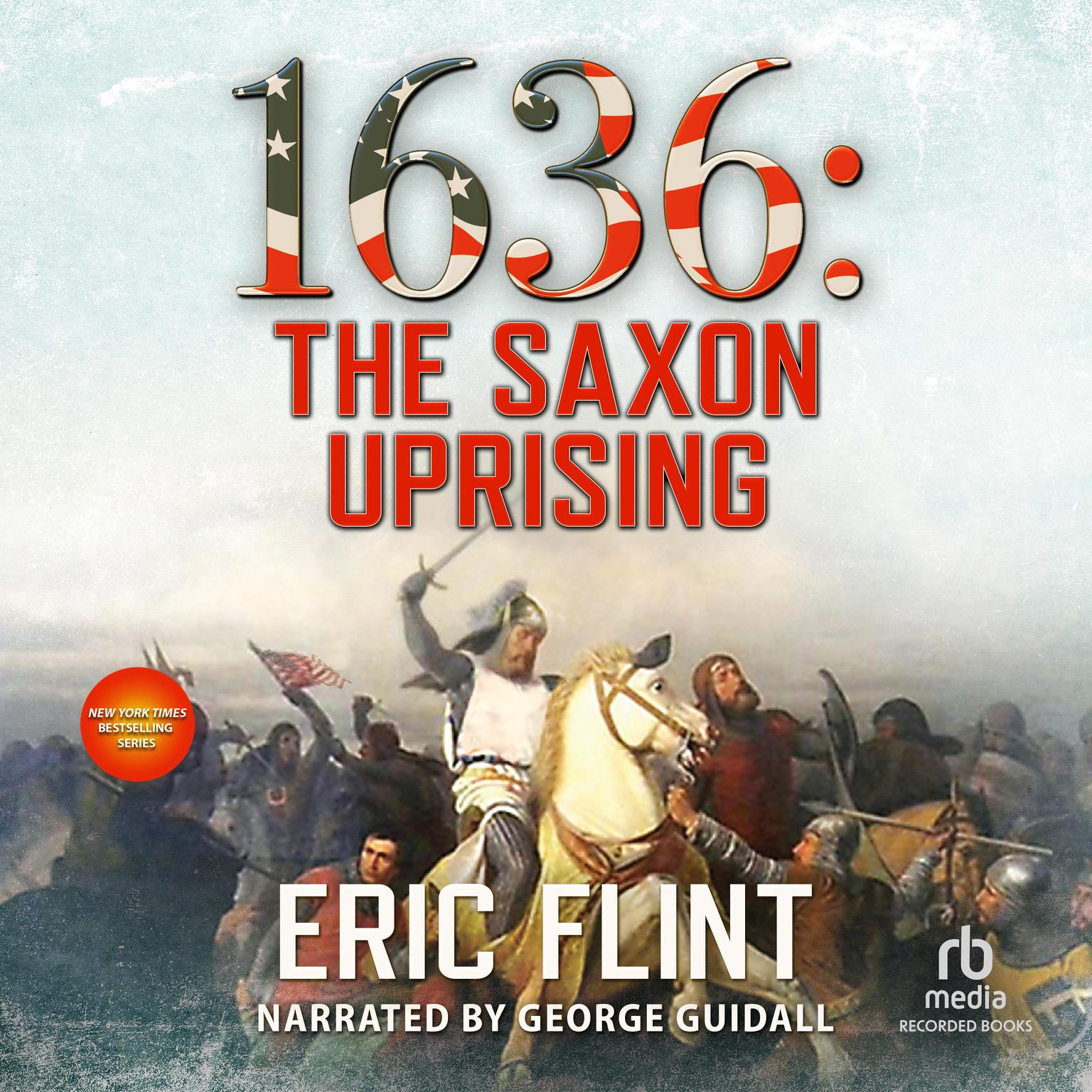 1636: The Saxon Uprising Audiobook, by Eric Flint