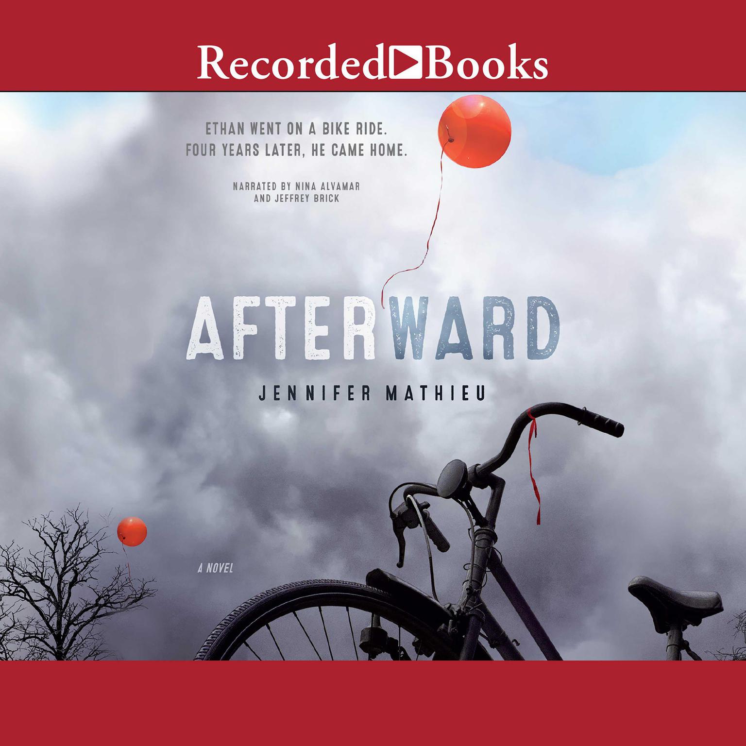 Afterward: A Novel Audiobook, by Jennifer Mathieu