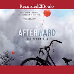 Afterward: A Novel Audiobook, by Jennifer Mathieu
