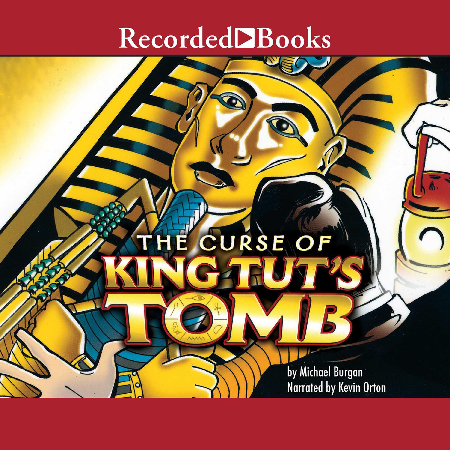 Curse of King Tuts Tomb Audiobook, by Michael Burgan