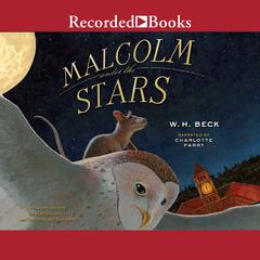 Malcolm Under the Stars Audiobook, by 