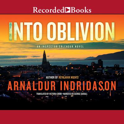 Into Oblivion Audiobook, by Arnaldur Indriðason