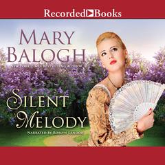 Silent Melody Audiobook, by Mary Balogh