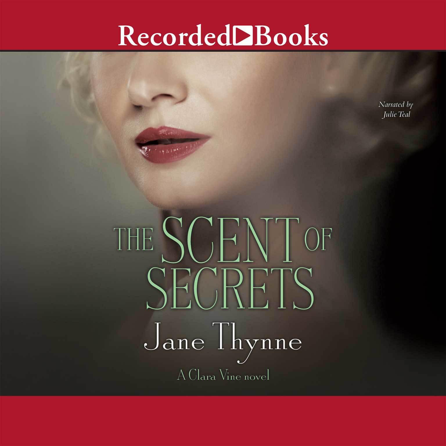 The Scent of Secrets Audiobook, by Jane Thynne