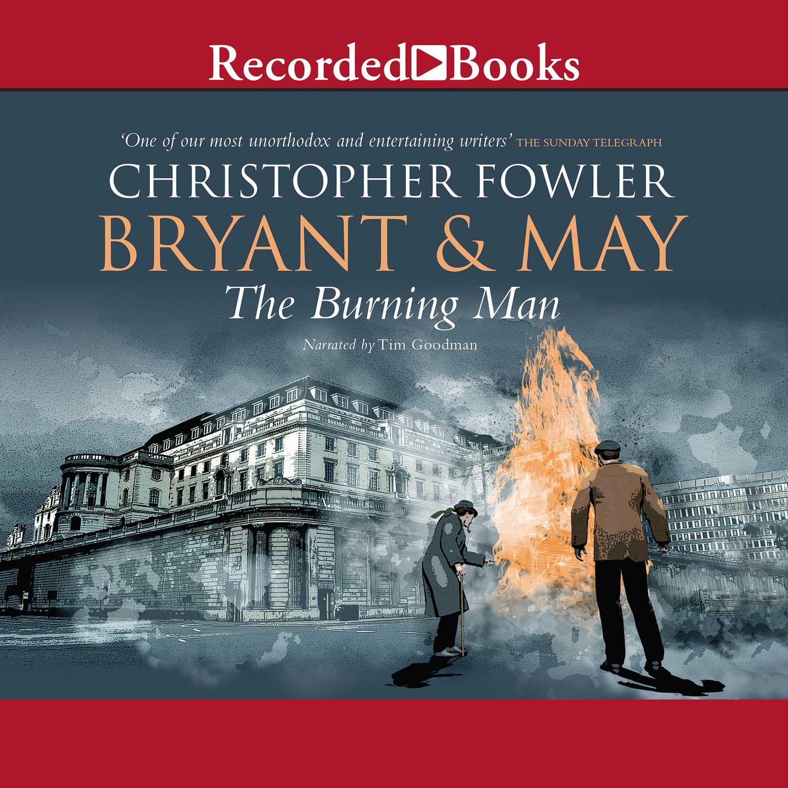 Bryant & May and the Burning Man Audiobook, by Christopher Fowler