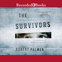 The Survivors Audiobook, by Robert Palmer