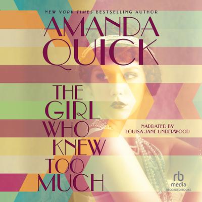 The Girl Who Knew Too Much Audiobook, by Jayne Ann Krentz