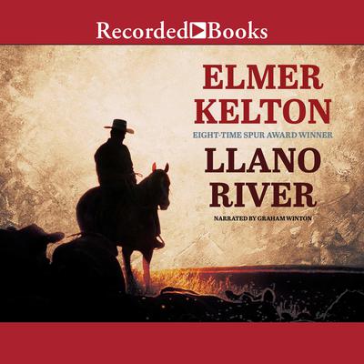 Llano River Audiobook, by Elmer Kelton