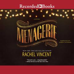 Menagerie Audiobook, by Rachel Vincent