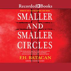 Smaller and Smaller Circles Audiobook, by F.H. Batacan