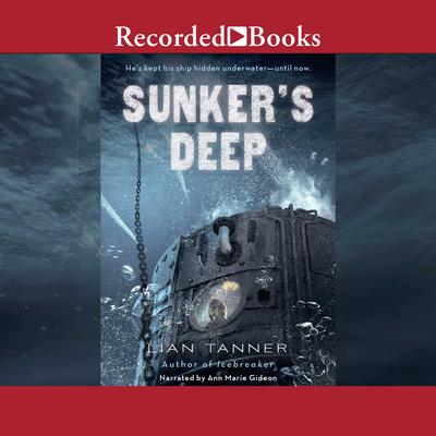 Sunkers Deep Audiobook, by Lian Tanner